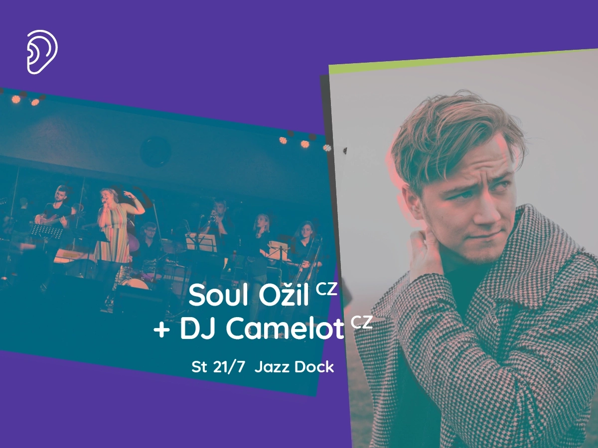 Soul Ožil + DJ Camelot :: Mladí ladí jazz 2021