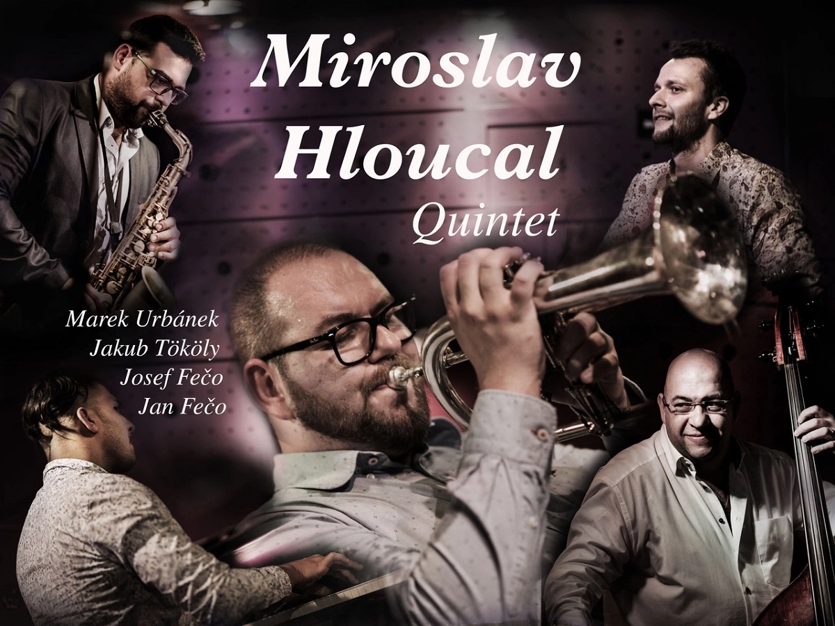 Miroslav Hloucal Quintet