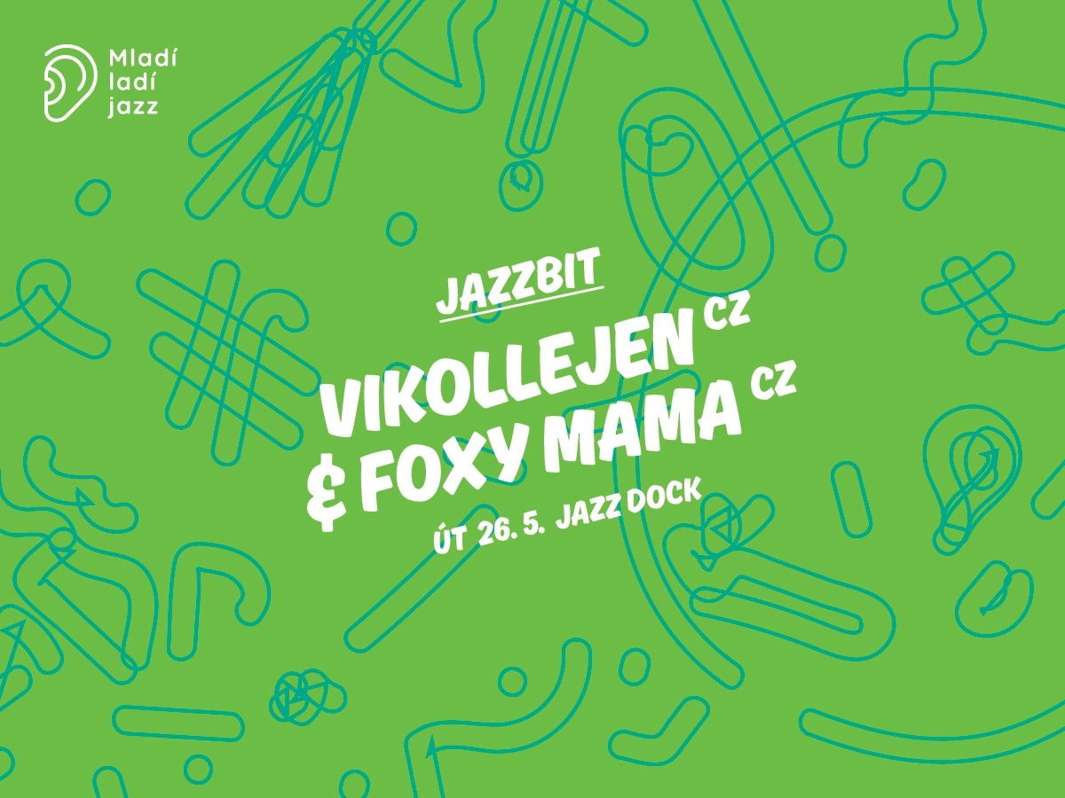 JAZZBIT (Mladí ladí jazz):Vikollejen & Foxy Mama