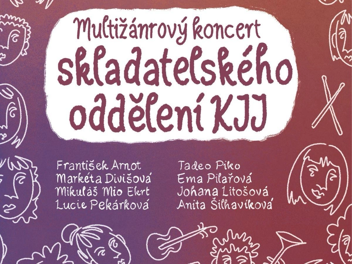 Multižánrový koncert skladatelského oddělení Konzervatoře Jaroslava Ježka