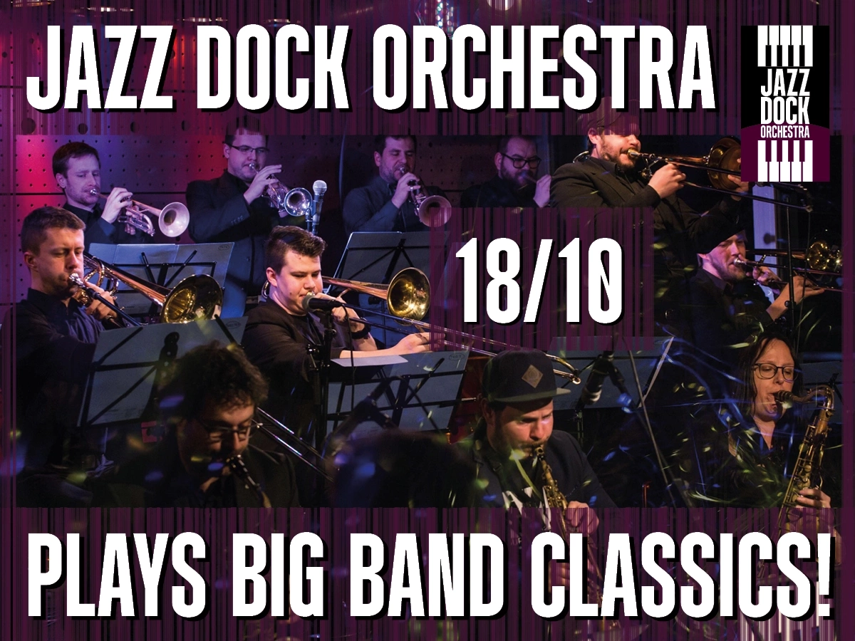 JAZZ DOCK ORCHESTRA:plays Big Band Classics!