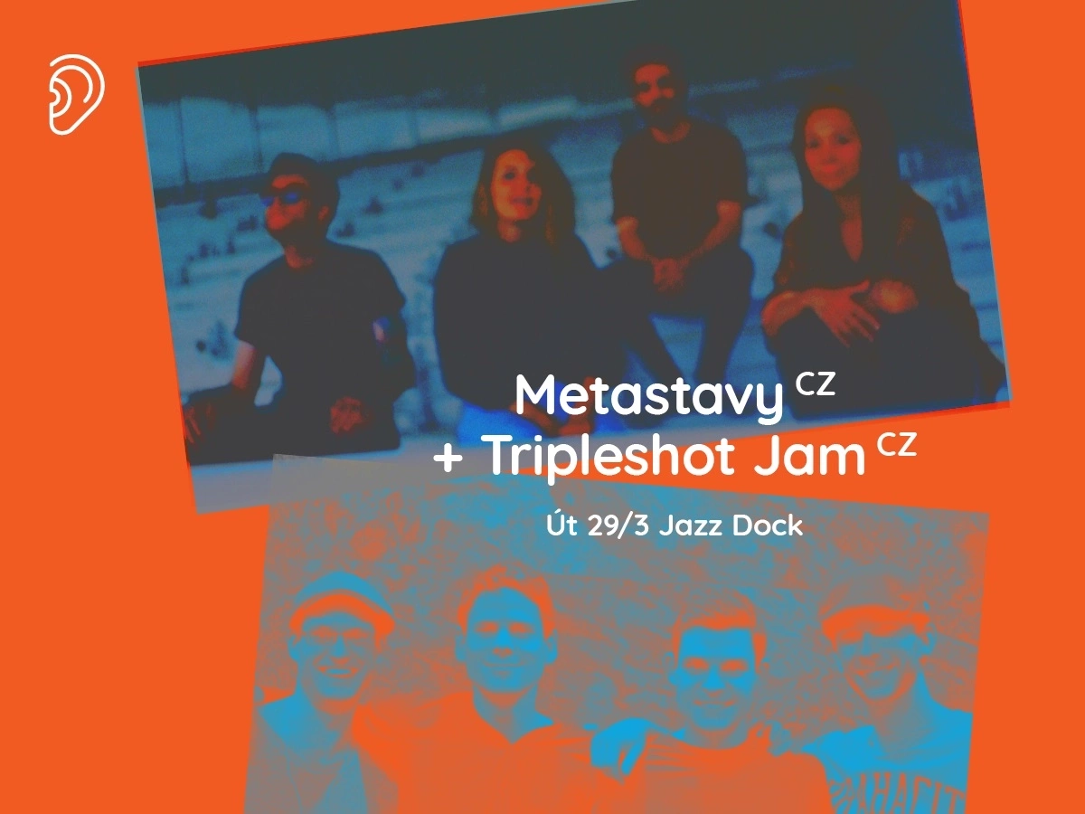 Metastavy + Tripleshot Jam | Mladí ladí jazz 2022