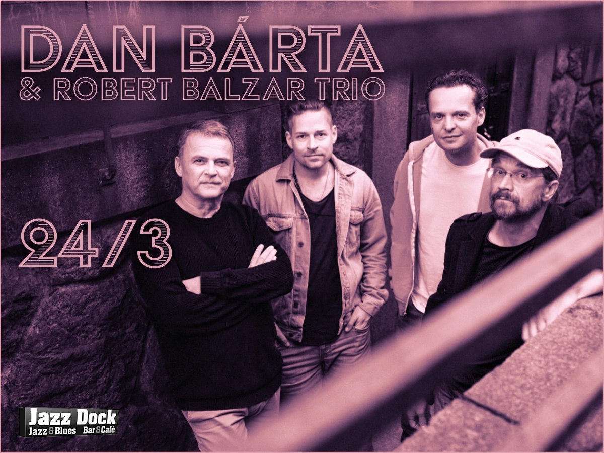Dan Bárta & Robert Balzar Trio