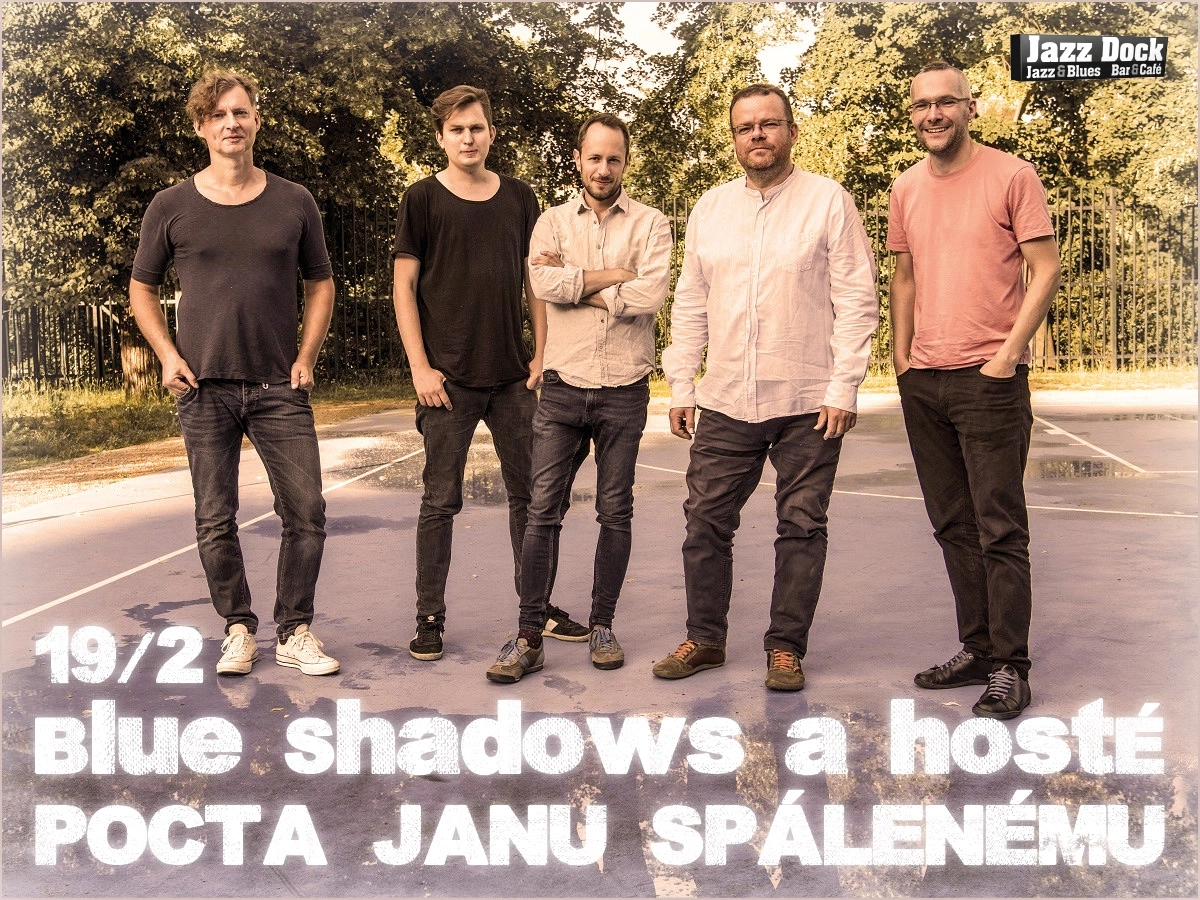 Blue Shadows – Tribute to Jan Spálený