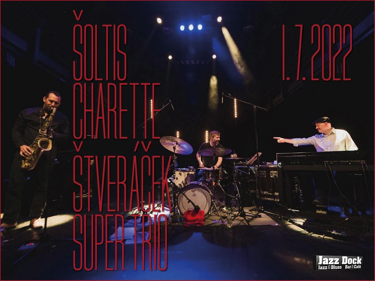 Šoltis Charette Štveráček Super Trio (USA/CZ/SK)