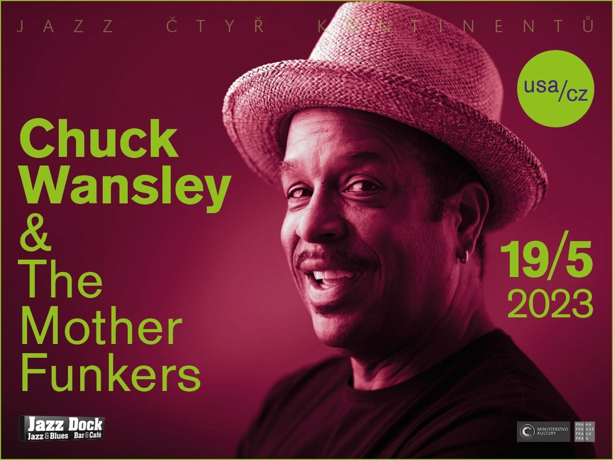 Chuck Wansley & The Mother Funkers (USA/CZ)