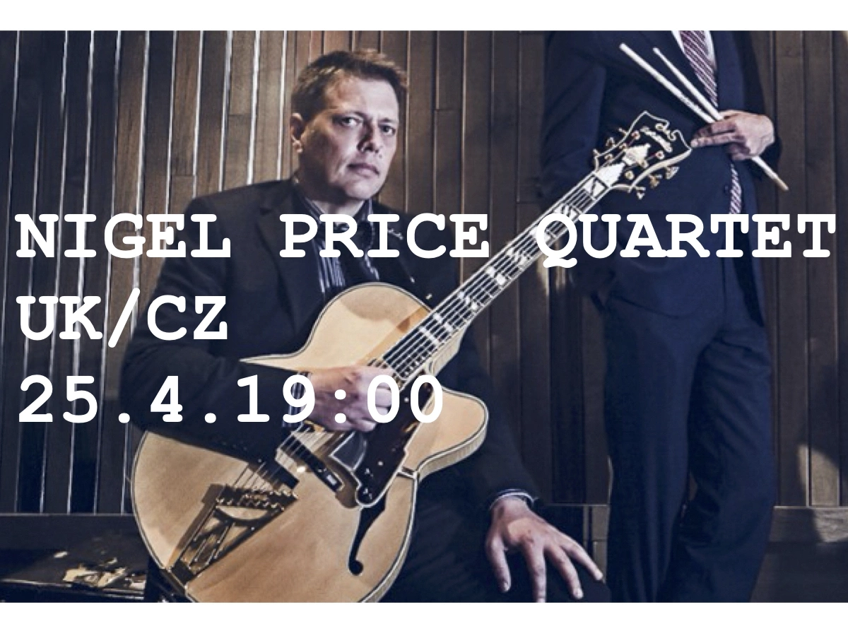 Nigel Price Quartet ft. Libor Šmoldas (UK/CZ)