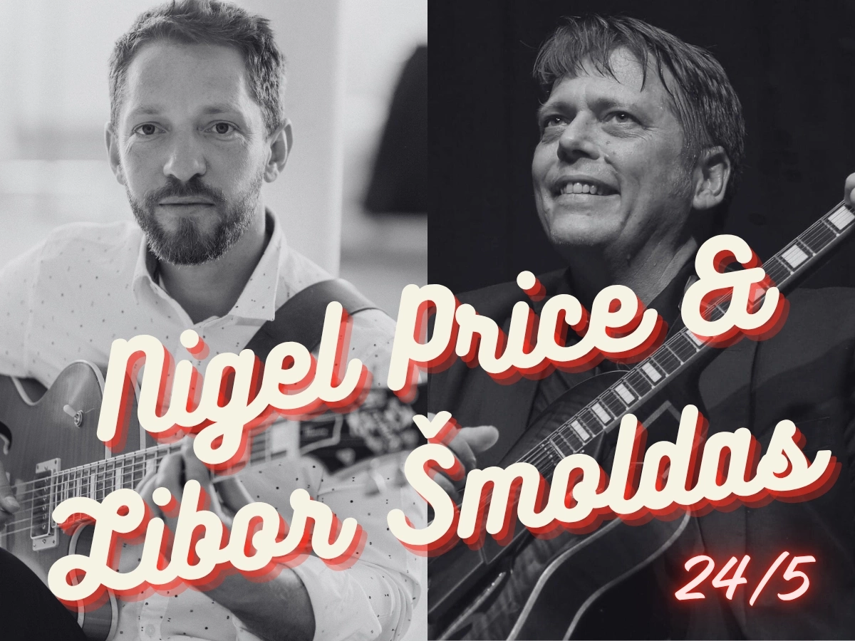 Nigel Price & Libor Šmoldas