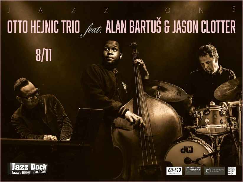 Otto Hejnic Trio:feat. Alan Bartuš & Jason Clotter (USA/SK/CZ):album release concert