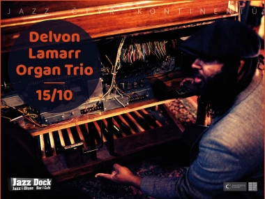 Delvon Lamarr Organ Trio (USA):JAZZ OF FOUR CONTINENTS