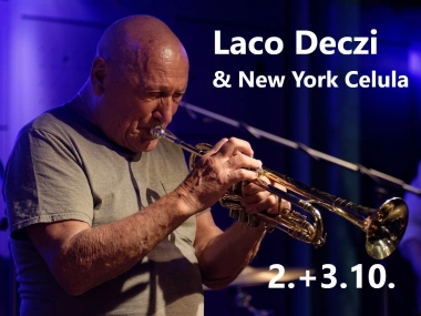 Laco Deczi & New York Celula (CZ/USA))
