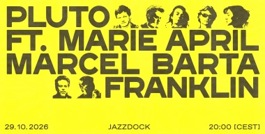 Pluto:ft. Marcel Bárta / Franklin / Marie April Diviš