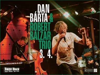 Dan Bárta & Robert Balzar Trio
