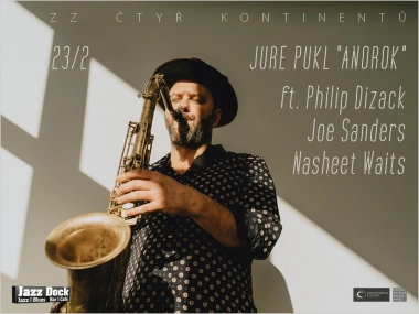Jure Pukl "Anorok":ft. Philip Dizack / Joe Sanders / Nasheet Waits