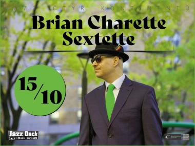 Brian Charette Sextette:JAZZ OF FOUR CONTINENTS