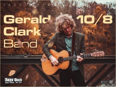 Gerald Clark Band ::JAZZ ČTYŘ KONTINENTŮ